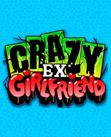 Crazy Ex Girlfriend